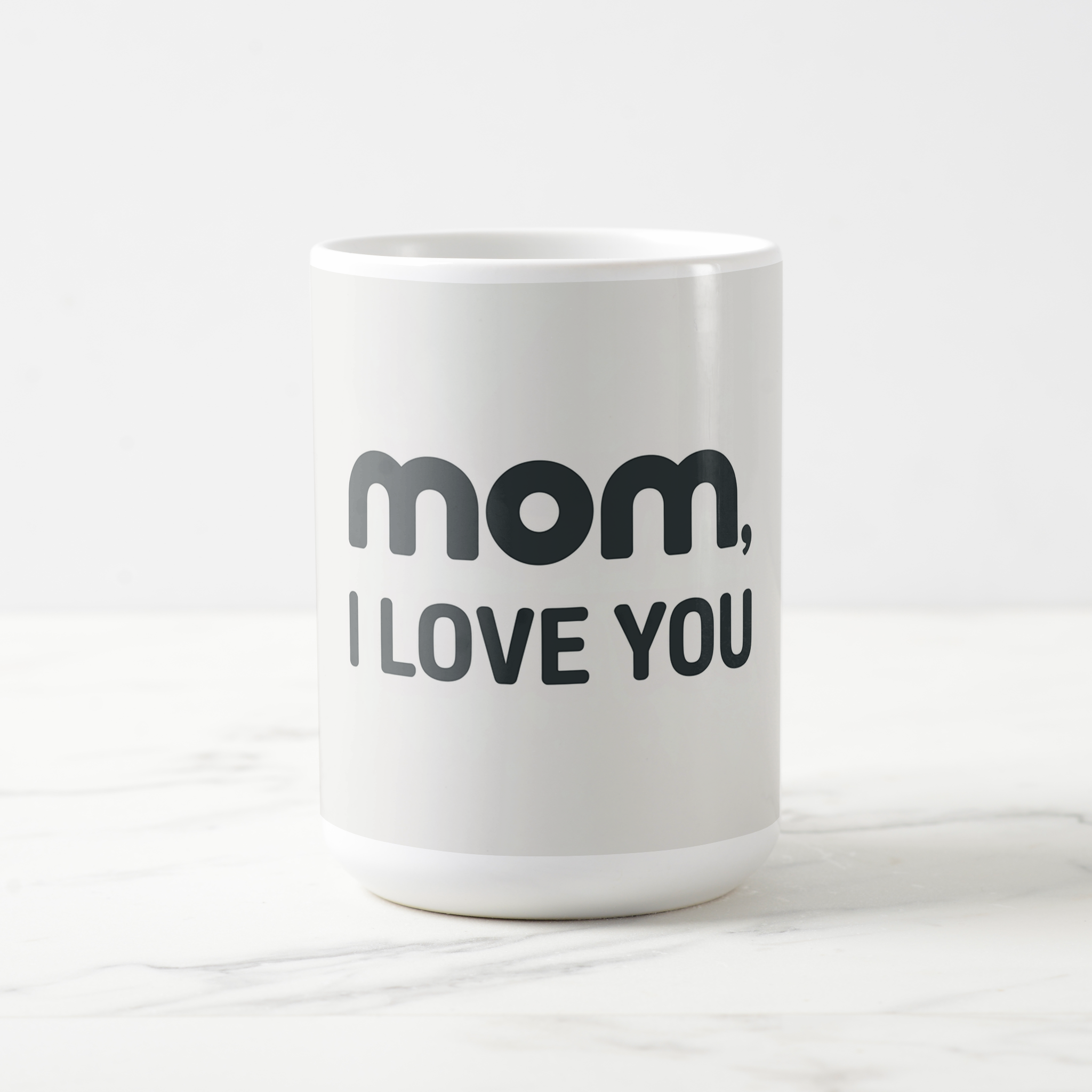 Mom I love you -2